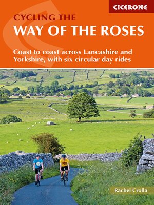 cover image of Cycling the Way of the Roses